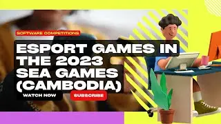 List of Esport Games Competing in the 2023 SEA Games Cambodia | Angga Purwana