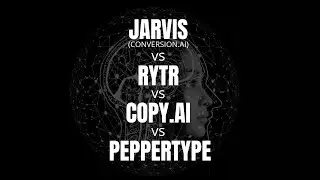 Jasper(Jarvis) vs CopyAI vs Rytr vs Peppertype - AI Content Generation Article Comparison