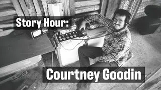Story Hour: Courtney Goodin
