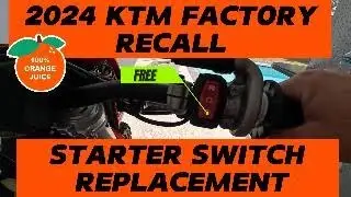2024 KTM  FACTORY RECALL STARTER SWITCH
