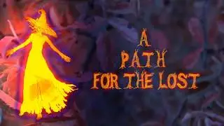 A Path for the Lost (Spooky Autumnal Music)