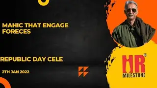 Magic that Engage Forces @HRMilestone on Republic day