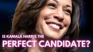 Kamala Harris May Not Be "The Perfect Candidate," But She May Be Perfect to Beat Trump & Fascism