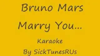 Bruno Mars - Marry You - Karaoke With Lyrics