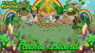 FAERIE ISLAND - My Singing Monsters (song)