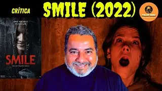 SMILE (2022) - Um Terror que vimos no verão passado? - Minha Crítica