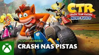 LIVE DE CRASH TEAM RACING: NITRO-FUELED  | DISPONÍVEL NO GAME PASS