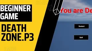 Begginer Game Serie | Death Zone | Part 3