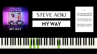 Steve Aoki & Aloe Blacc - My Way (BEST PIANO TUTORIAL & COVER)