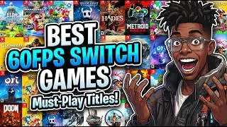 Top 60 Nintendo Switch Games That Run at 60FPS