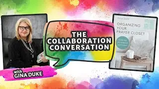 S3:E22 | Gina Duke: Author, Podcaster, and Mentor | The Collaboration Conversation
