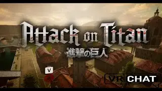 VISITO 2 MAPAS DE ATTACK ON TITAN | VRCHAT