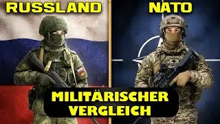 NATO gegen Russland – Der ultimative Militärvergleich!