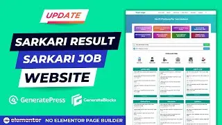 How to Create Sarkari Job Website in WordPress Using GeneratePress Theme