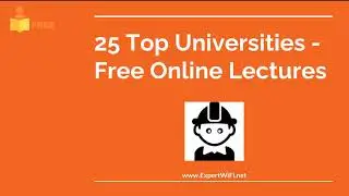 Free online lectures from top education universities