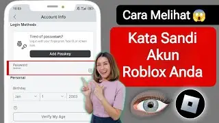 Cara Melihat Kata Sandi Roblox Anda di Ponsel (2024) Lihat Kata Sandi Login Roblox jika Anda lupa.