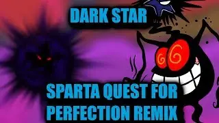 {M&L3} Dark Star - Sparta Quest For Perfection Remix