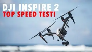 DJI Inspire 2 TOP SPEED TEST!