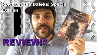 Power of the Daleks: Special Edition REVIEW!