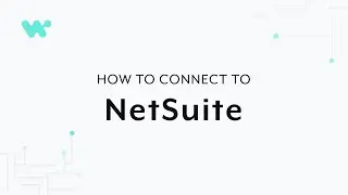 How to connect to NetSuite in Workato