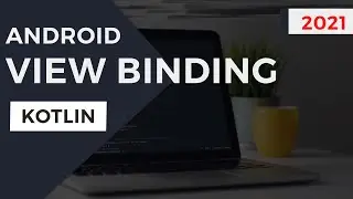 View Binding Android Studio Using kotlin | FindById Alternative | Access Android UI (view) elements