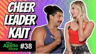The Apollo Show #38 - Cheerleader Kait