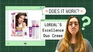 Dyeing my hair AGAIN (Loreal's Excellence Duo Creme)