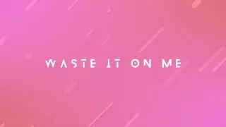 [РУС САБ] [RUS SUB] Steve Aoki- Waster It On Me feat BTS (Lyric Video)