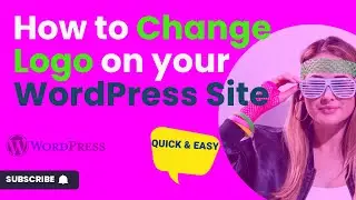 How to Change Your Logo in WordPress