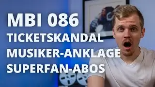 MBI 086: Skandal um Oasis-Tickets | Musiker wegen KI-Betrug vor Gericht | Super-Premium-Abos