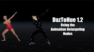 DazToHue 1.2 - Using the animation retargeting nodes