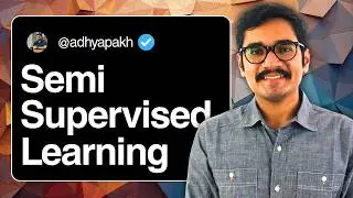 Machine Learning | Semi-Supervised Learning