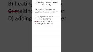 ASVAB/PiCAT General Science Practice Test Question 