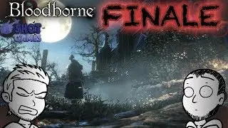 1ShotPlays - Bloodborne Finale - Childhood's Beginning (Blind)