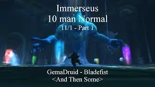 11/1 Siege of Orgimmar (Part 1): Immerseus