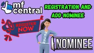 How to Register with MF Central |How to add Nominee in Mutual Funds