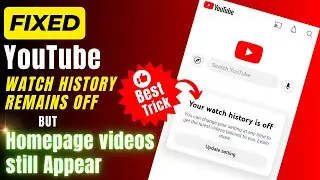 🔥 Best Trick For Youtube Homepage Not Showing Video | How to fix YOUR WATCH HISTORY IS OFF YouTube