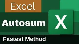 How to Use AutoSum in Excel Fastest Method