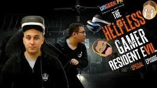 Helpless Gamer: Resident Evil 7 feat. Eri Neeman and Reimaru Files [Special Episode]