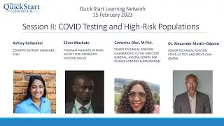 COVID Treatment Quick Start Learning Network Session II: COVID Testing and High Risk Populations