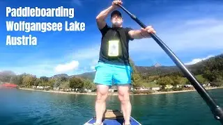Travel Vlog AUSTRIA |  Paddleboarding on Lake Wolfgangsee