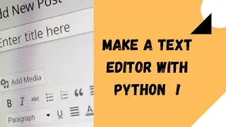 Make a Text Editor with Pydroid-3 App in Android Phone | Python Projects
