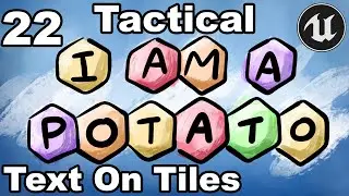 Tactical Combat 22 - Adding Text On The Tiles - Unreal Engine Tutorial Turn Based