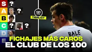 LOS 17 FICHAJES MÁS CAROS DEL FÚTBOL - EL CLUB DE LOS 100. TIERLIST 1X1