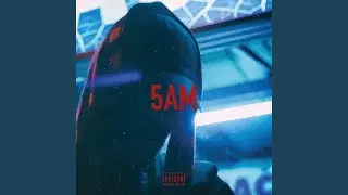 5AM