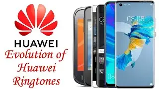 Evolution of Huawei Ringtones (2009 - 2024) (With Correction)