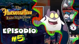 The HUEVOCARTOON Late Night Show | Episodio #5