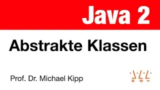 Java 2: Abstrakte Klassen