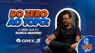 Do zero ao topo: A Gree que eu nunca imaginei 🚀
