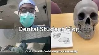 Dental School Archives | Journey to Oral & Maxillofacial Surgery Ep. 3 - Externships!